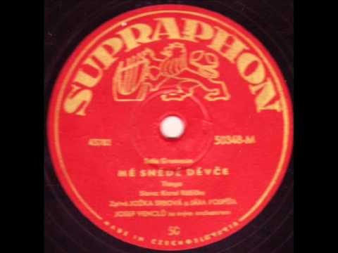 Jožka Srbová a Jára Pospíšil - Mé snědé děvče 1948