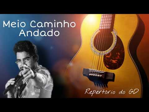 Meio Caminho Andado - Gabriel Diniz