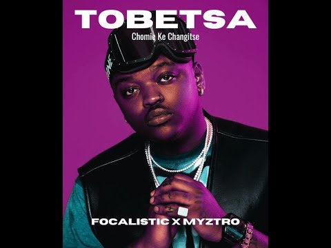 Focalistic - Tobetsa Remix (Audio)