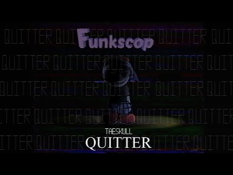 Funkscop OST - Quitter