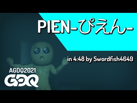 PIEN-ぴえん- by Swordfish4649 in 4:48 - Awesome Games Done Quick 2021 Online