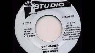 Bob Andy - Unchained (Studio One)