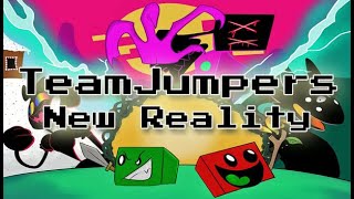 TeamJumpers: New Reality - Official Sneak Peek Teaser