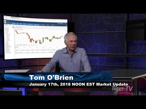 January 17th NOON EST Market Update with Tom O'Brien on TFNN