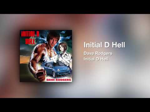 Initial D Hell by Dave Rodgers