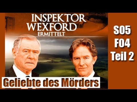 Inspektor Wexford ermittelt S05F04 - Die Geliebte des Mörders: Teil 2 / Deutsch / Ganze Folge