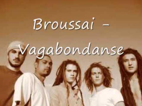 Broussai - Vagabondanse