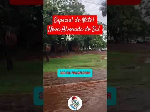Especial de Natal - Lamas de Natal. Nova Alvorada do Sul. #natal #NAS @naskebradas