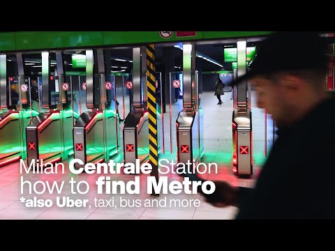 Milan Centrale Station: How to Find UBER, Taxi, Metro or Bus?