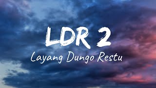 Download lagu L.D.R (2) Layang Dungo Restu - Loro Ati | Lirik mp3 Download lagu L.D.R (2) Layang Dungo Restu - Loro Ati | Lirik mp3