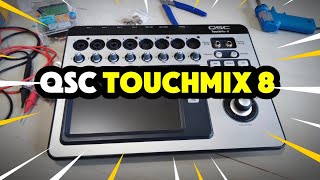QSC Touchmix 8 มิกเซอร์ดิจิตอลเล็กน่าใช้
