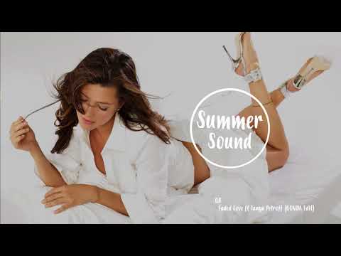 QB   Faded Love ft Tanya Petroff OONDA Edit