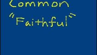 common - faithful