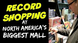 SHOPPING FOR RECORDS at North America's largest mall | West Edmonton Mall (Vinyl Community)