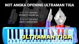 Download lagu Not Pianika Opening Ultraman Tiga mp3 Download lagu Not Pianika Opening Ultraman Tiga mp3
