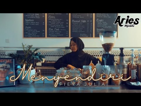 Fieya Julia - Menyendiri (Official Music Video)