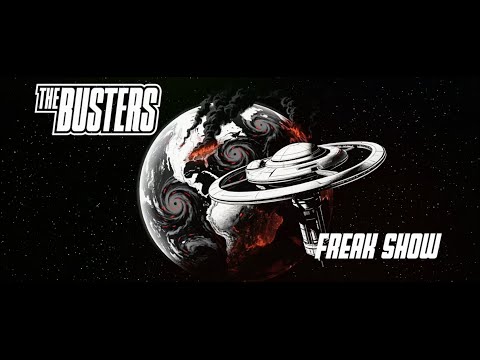 The Busters - FREAK SHOW (Official Video)