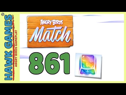 Angry Birds Match ⭐ Level 861 - Walkthrough, No Boosters