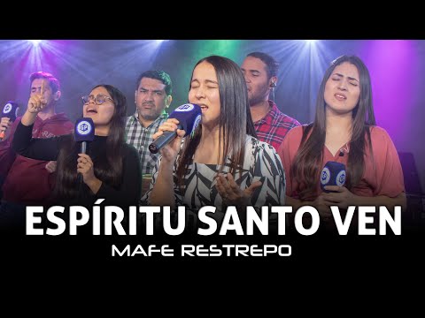 Ven Espíritu Santo - Mafe Restrepo - GP BAND - [Cover Grupo Barak]