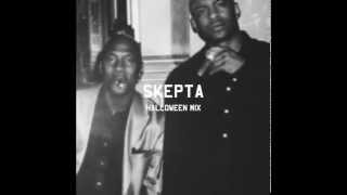 SKEPTA HALLOWEEN MIX