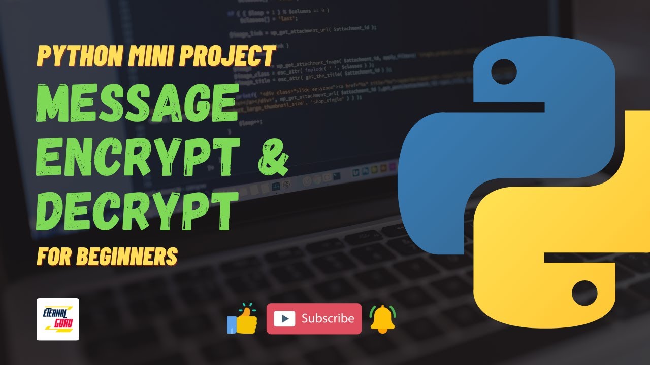 #5 Message Encrypt & Decrypt | Python Mini Project | Jr. Eternal