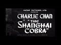 30   The Shanghi Cobra 1945 Excellent