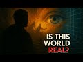 Is Reality an Illusion? | Plato's Cave, Maya & Simulation Theory