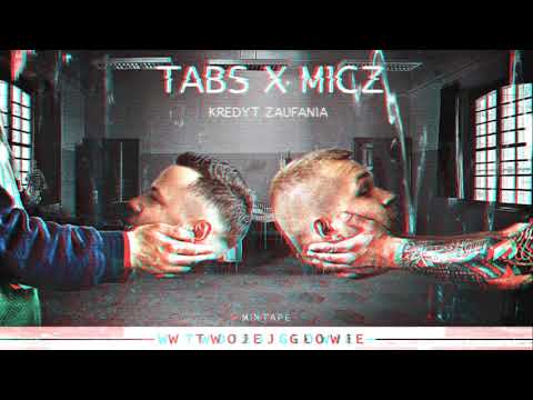 Tabs X Micz - Kredyt Zaufania
