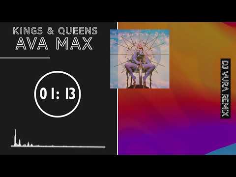Ava Max - Kings & Queens (DJ Vura Remix)