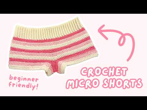 how to crochet easy striped shorts for BEGINNERS | crochet shorts tutorial ♡