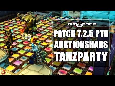 WoW Legion Patch 7.2.5 PTR - Erster Blick auf die Auktionshaus Tanzparty