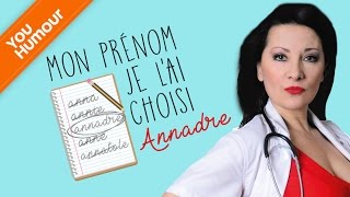 ANNADRE -  Mon prénom je l'ai choisi