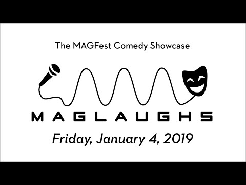 MAGFest 2019: MAGLaughs Friday Show