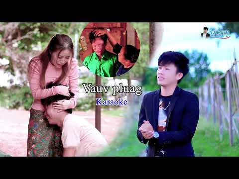 vauv pluag - karaoke - by nuj xeem