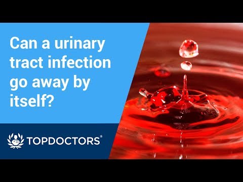 Can a urinary tract infection go away by itself? - Jean McDonald