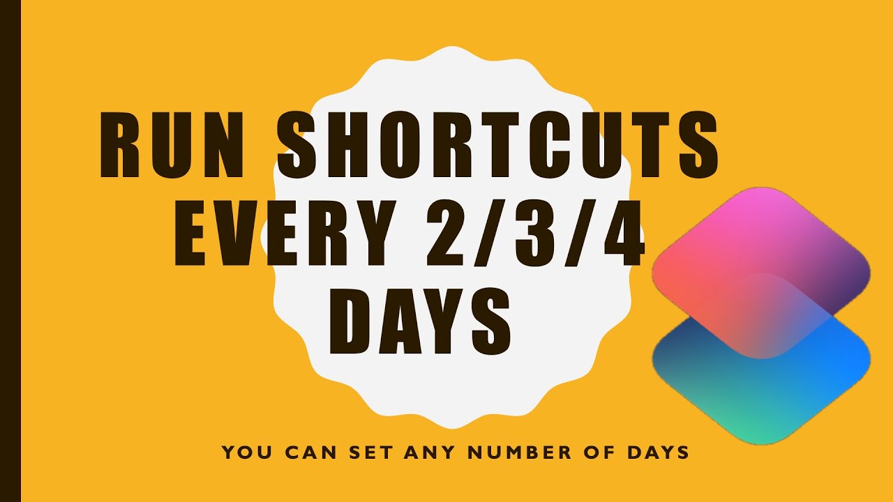 Run Shortcut Every 3 days