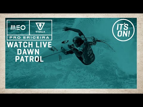 WATCH LIVE MEO Vissla Pro Ericeira - Dawn Patrol