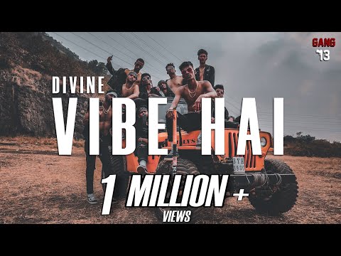 DIVINE - Vibe Hai | GANG 13 | ft. Aavrutti, D’Evil, Shah Rule | #vibehai #divine #gang13