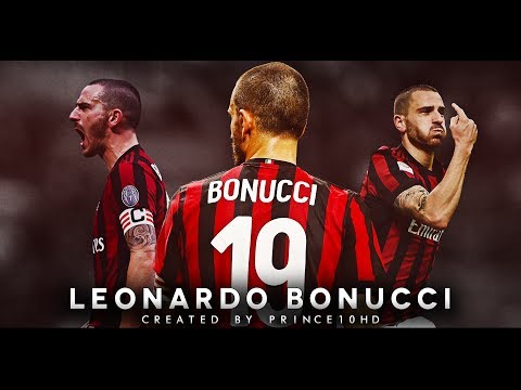 Leonardo Bonucci - AC Milan - Defensive Skills, Tackles & Passes - 2018 - HD