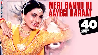 Meri Banno Ki Aayegi Baraat - Full Song  Aaina  Ju