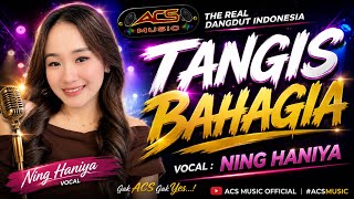 Download lagu TANGIS BAHAGIA || NING HANIYA || ACS MUSIC mp3