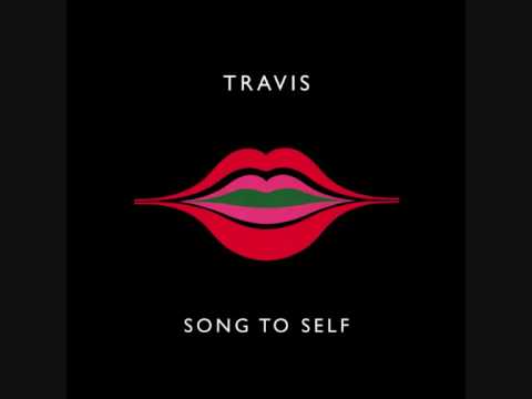 Travis - Song to self