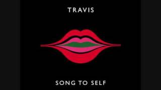 Travis - Song to self