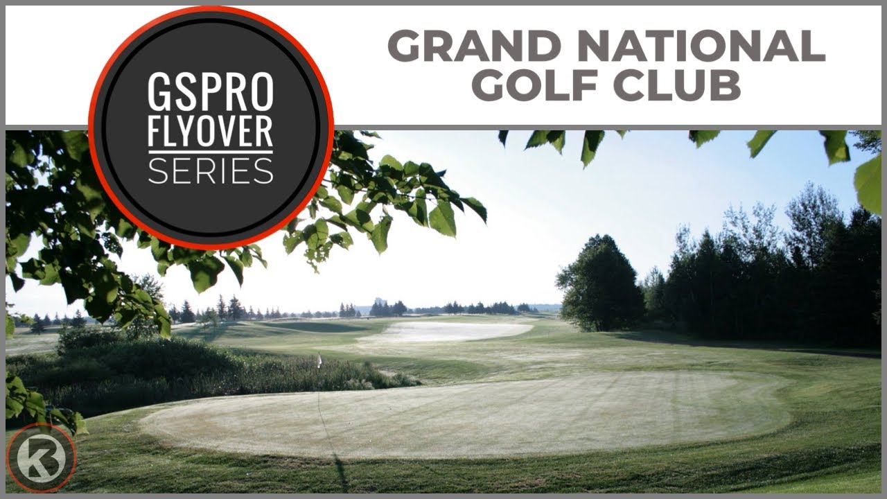 Watch Grand National Golf Club flyover on YouTube