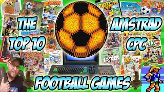 [AMSTRAD CPC] Xyphoe's Top 10 Amstrad CPC Football Games! (Soccer)