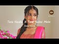 TERA NASHA X TERE NASINO MEIN The Best Reverb Tracks For Music Production