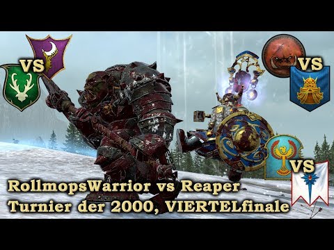 Reaper vs Rollmopswarrior - Viertelfinale - Liga der 2000 - Total War: Warhammer 2 deutsch