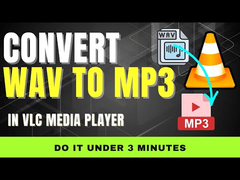 Convert WAV Audio to MP3 in VLC Media Player :  Step-By-Step Under 3 Minutes