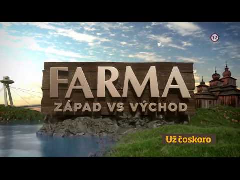 FARMA ZÁPAD VS. VÝCHOD - už čoskoro na TV Markíza (3. teaser)