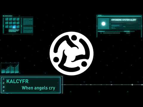 KALCYFR - When Angels Cry
